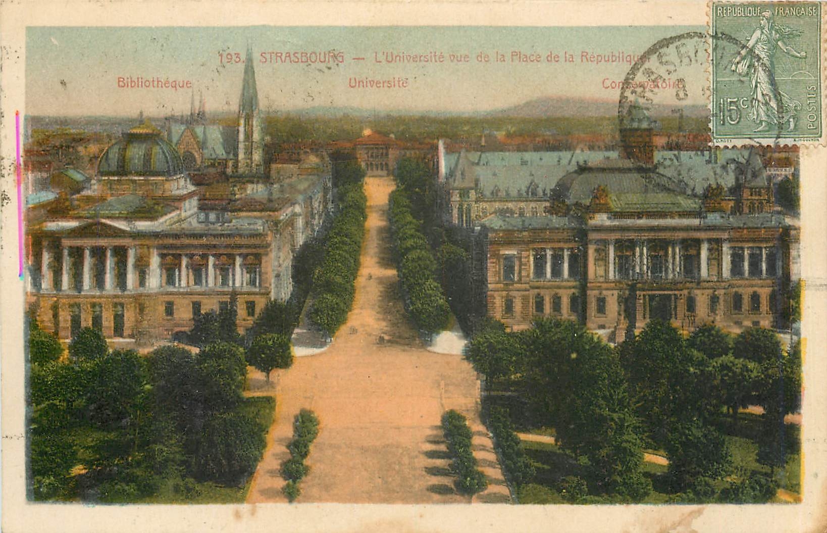 CPA Strasbourg l'Universite vue de la place de la Republique