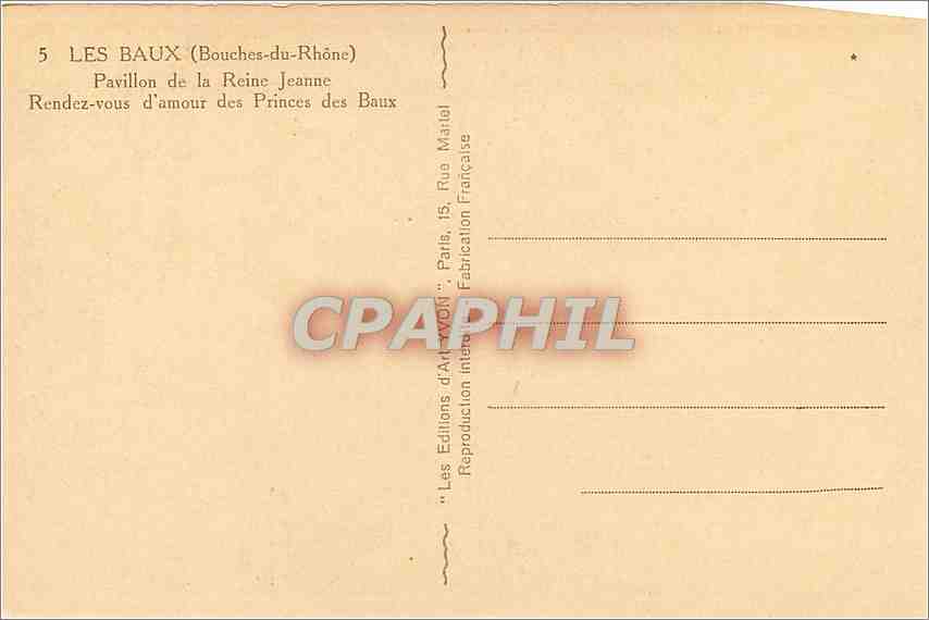 CPA Les baux Bouches du Rhone Pavilon dela Reine Jeanne rendez vous d'amour des Princes des Baux — Back