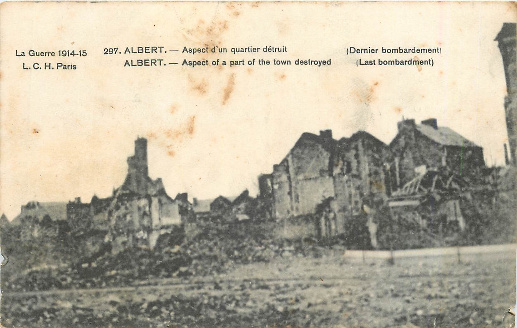 CPA Albert aspect d 'un quarteir detruit Militaria