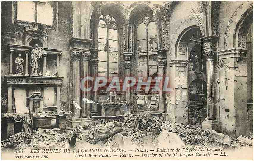 Ruines de la Grande Guerre — Reims — Intérieur de l'Église St. Jacques