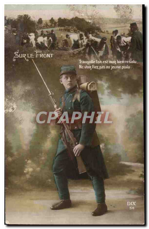 CPA Sur le front Tranquille est mais bien resolu Guerre Militaria patriotique