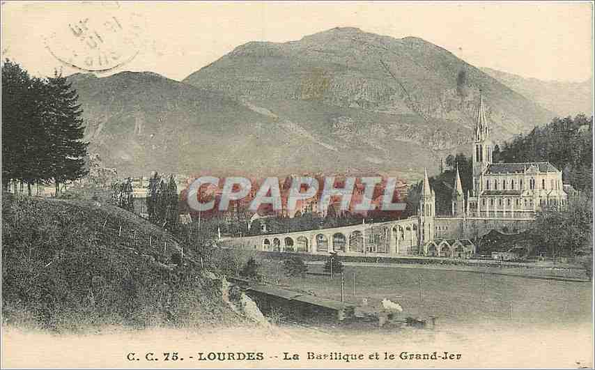 CPA Lourdes La Basilique et le Grand Fer 