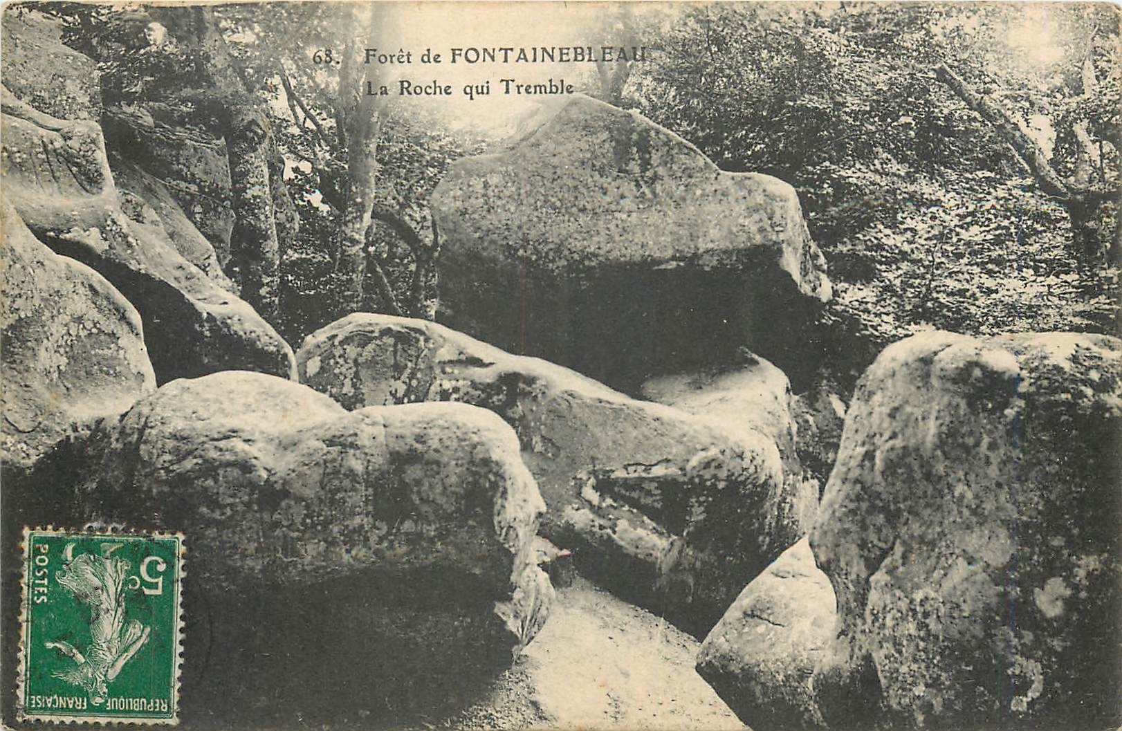 Wald von FONTAINEBLEAU — La Roche qui Tremble — unbekannter Verlag, Nr. 68