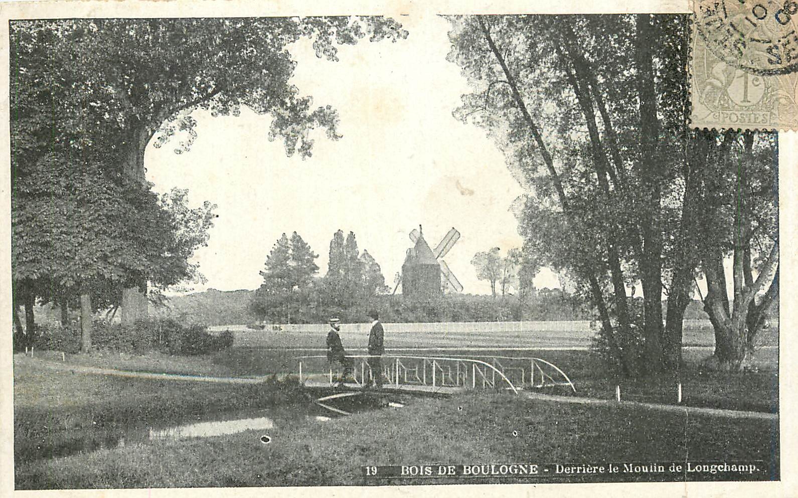 Bois de Boulogne — Derrière le Moulin de Longchamp — Éditeur Postes, n°19