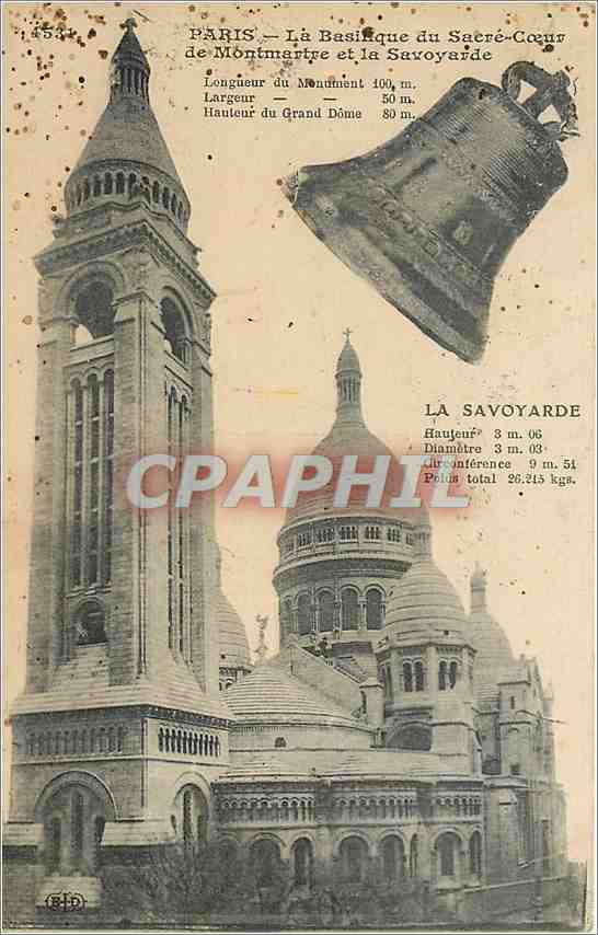 CPA Paris La Basilique du Sacre Coeur de Montmartre et la Savoyarde Cloche
