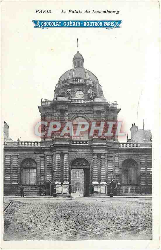 CPA Paris Le Palais du Luxembourg Chocolat Guerin Boutron