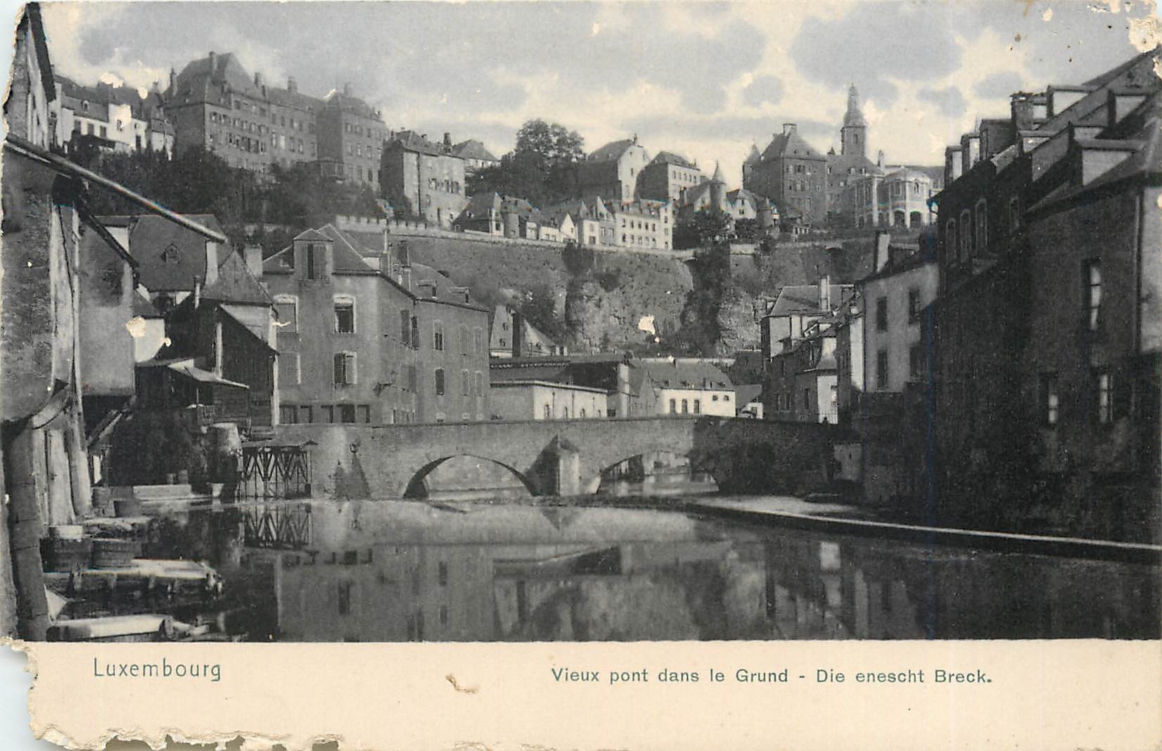 CPA Luxembourg Vieux pont dans le Grund Die enescht Breck 
