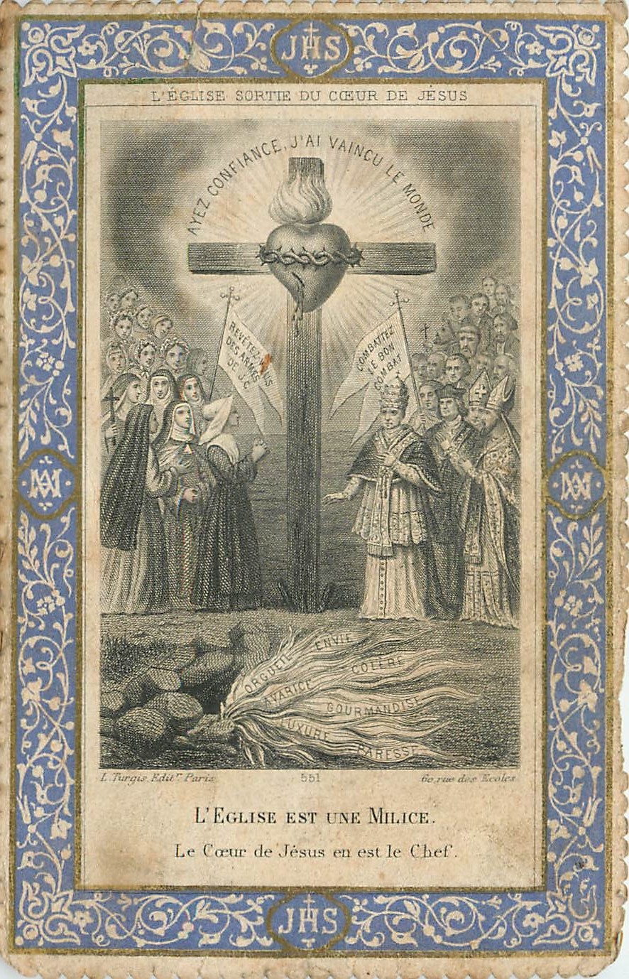Image pieuse L'Eglise Est Une Milice Le Coeur de Jesus en est le Chef 