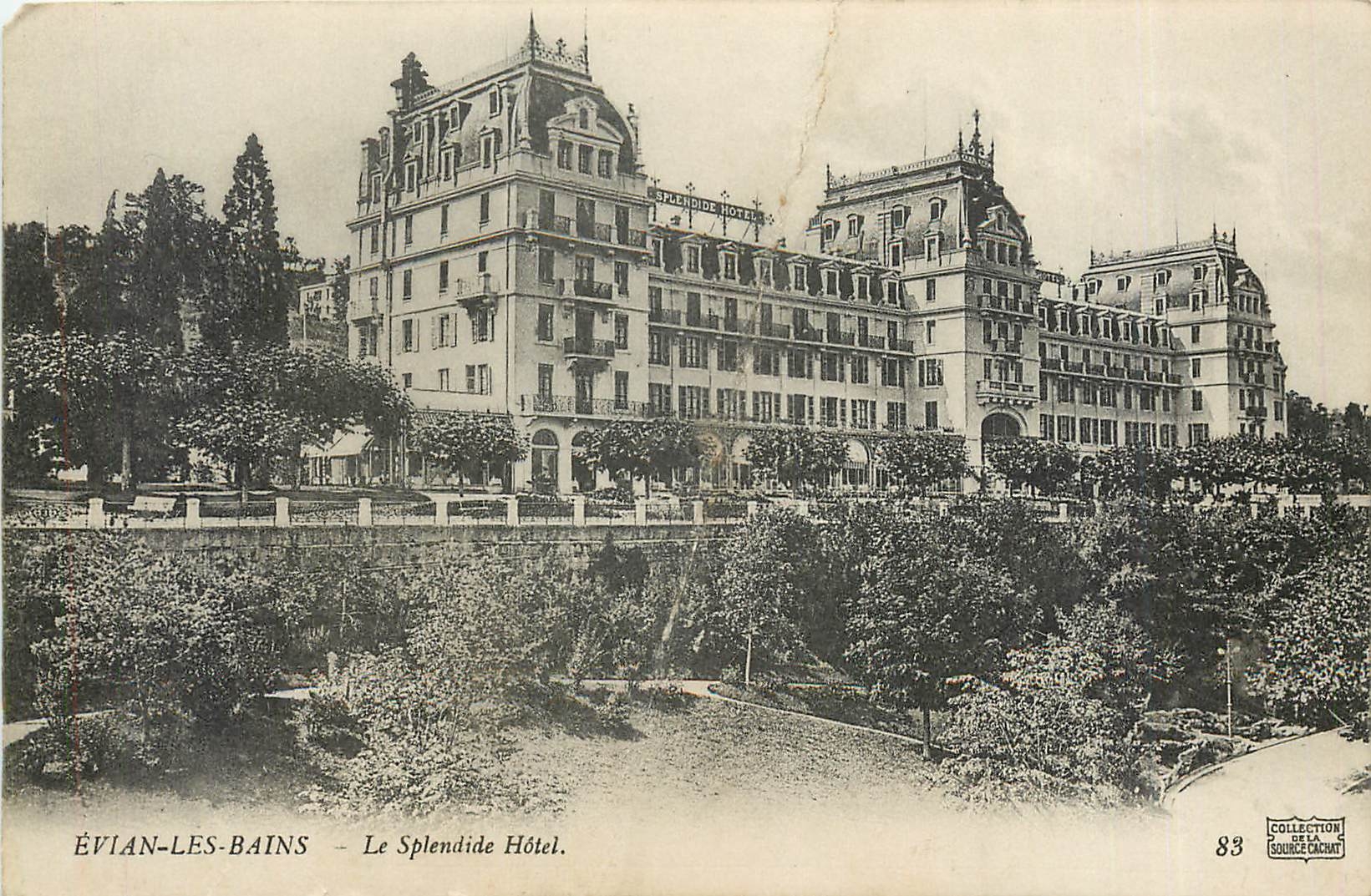 Évian-les-Bains — Das Splendide Hotel — Sammlung Source Cachat n°83