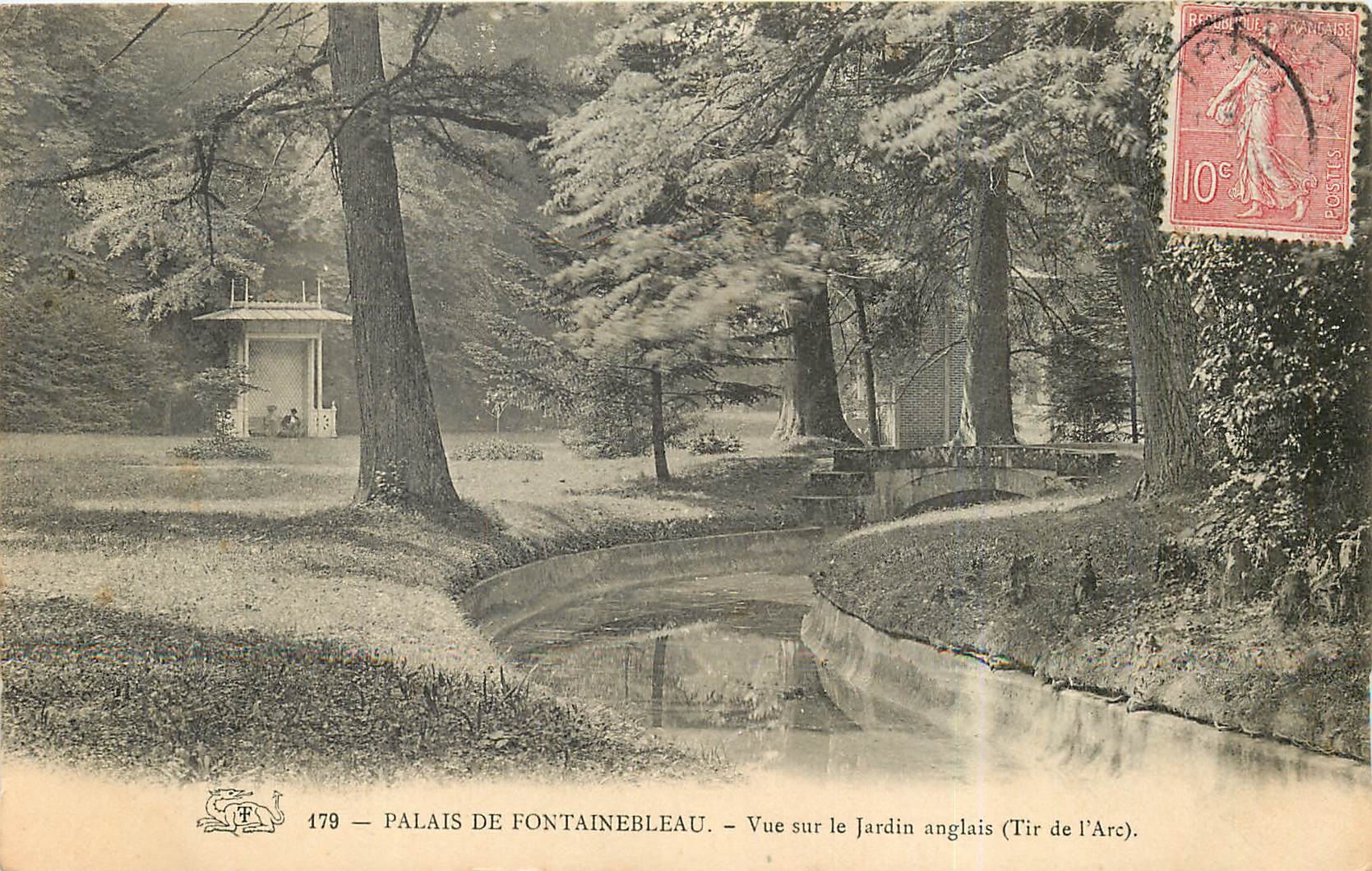 Palais de Fontainebleau — Vue sur le Jardin anglais (Tir de l'Arc) — Éditeur Tir de l'Arc, n° 179