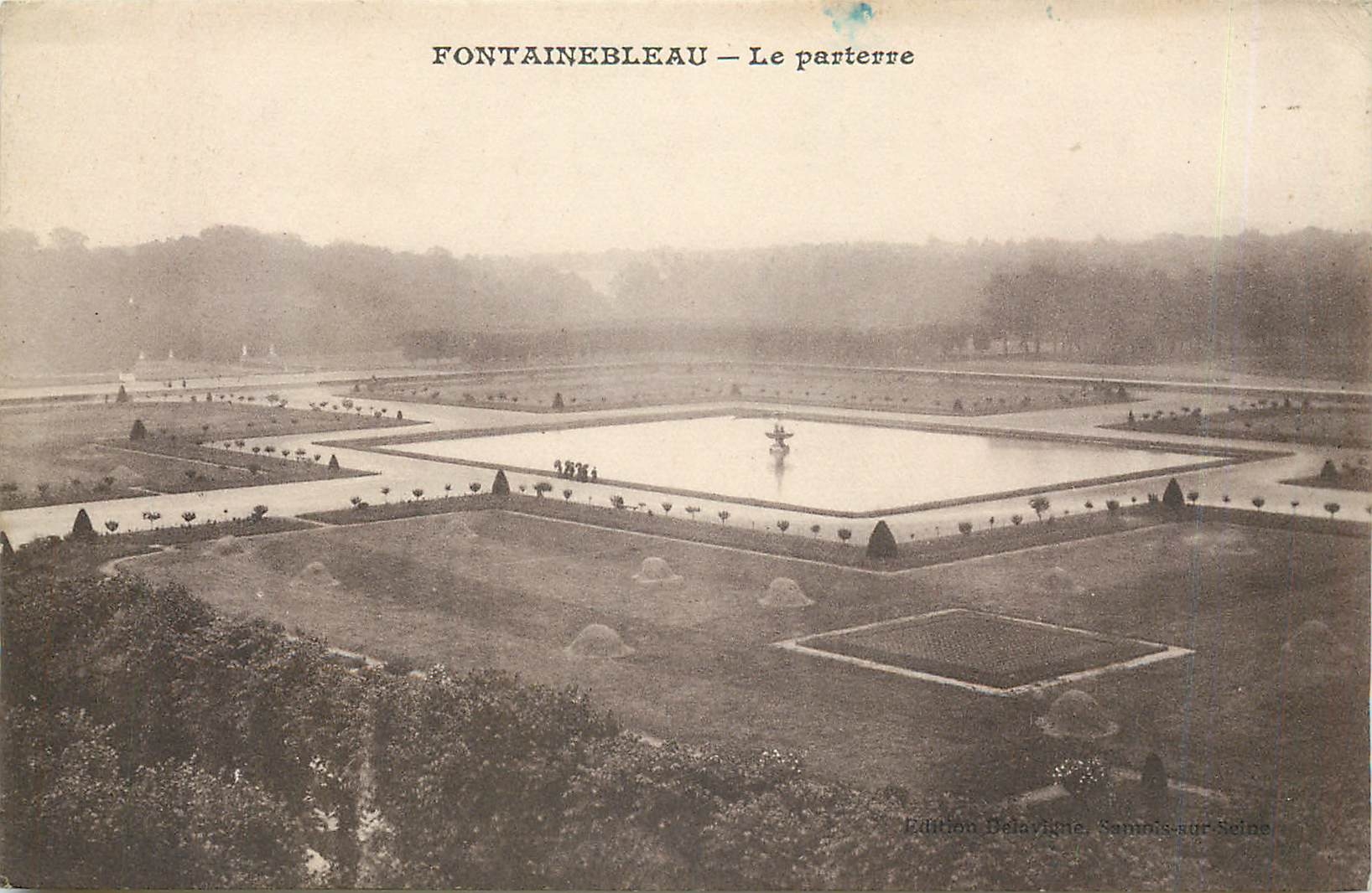 Fontainebleau — Le parterre — Édition Delavigne, Sannois-sur-Seine - Recto