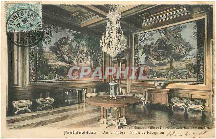 Fontainebleau — Vorzimmer - Empfangssaal — Bazar de l'Hôtel de Ville et Nouvelles Galeries, Fontainebleau