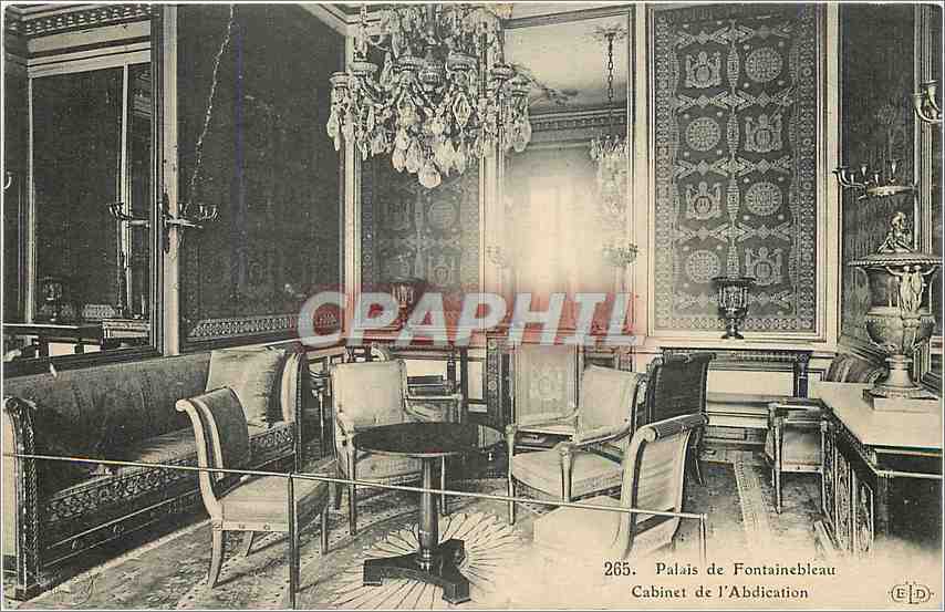 Palais de Fontainebleau — Cabinet de l'Abdication — Éditeur E.P.D. n° 265