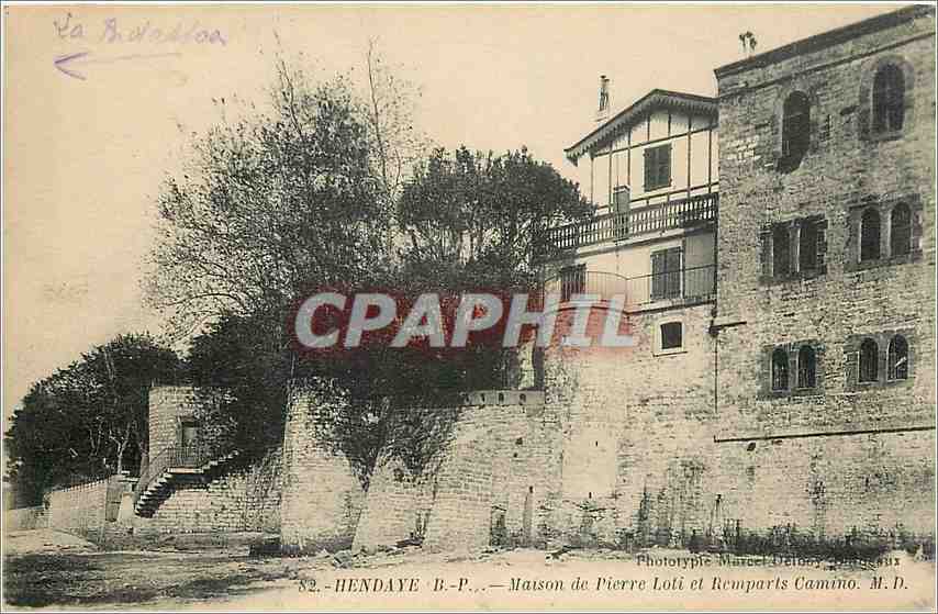 Hendaye - Maison de Pierre Loli et Remparts Camino — Phototypie Marcel Delbouy, n°82