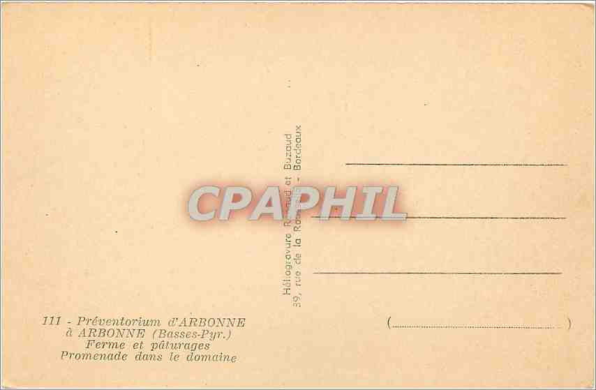 Préventorium d'Arbonne — Ferme et pâturages — Héliogravure Bazard et Bazard - Bordeaux — Verso