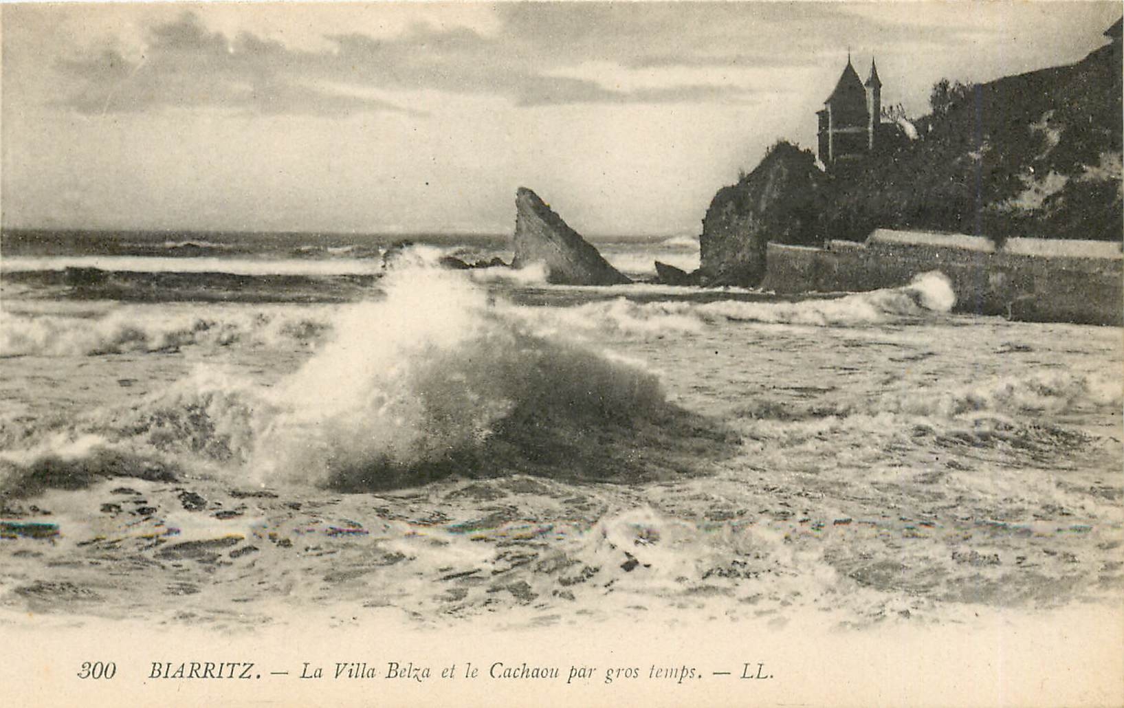 Biarritz — La Villa Belza et le Cachao par gros temps — LL. n° 300