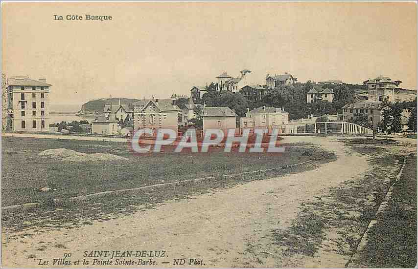 Saint-Jean-de-Luz — Les Villas et la Pointe Sainte-Barbe — ND Pibot