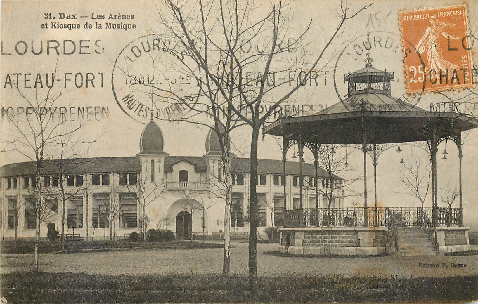 CPA Dax Les Arenes et Kiosque de la Musique 