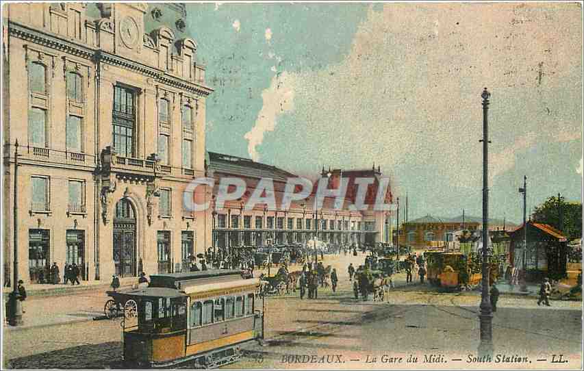 CPA Bordeaux La Gare du Midi Tramway