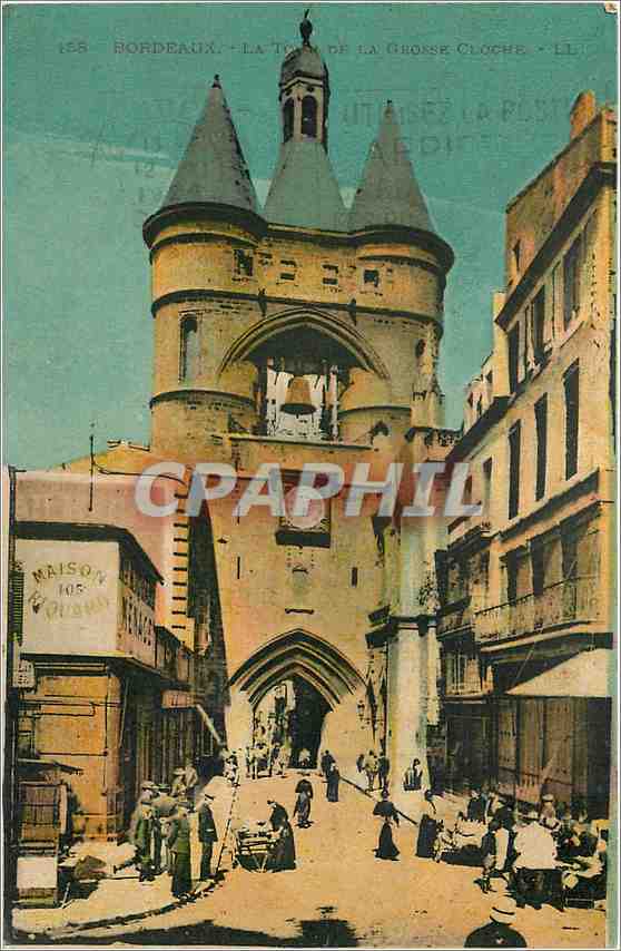 Bordeaux - La Tour de la Grosse Cloche - LL
