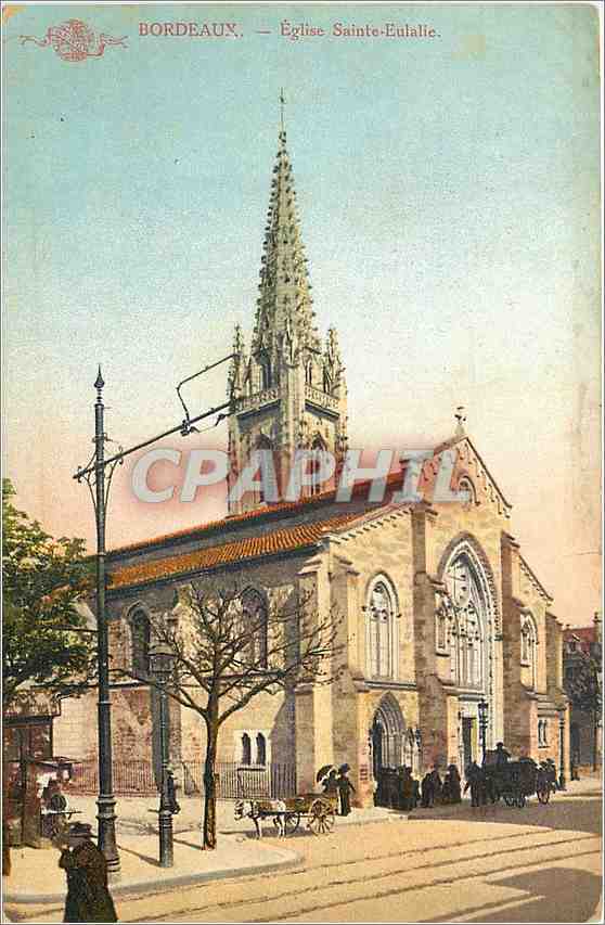 CPA Bordeaux Eglise Sainte Eulalie 