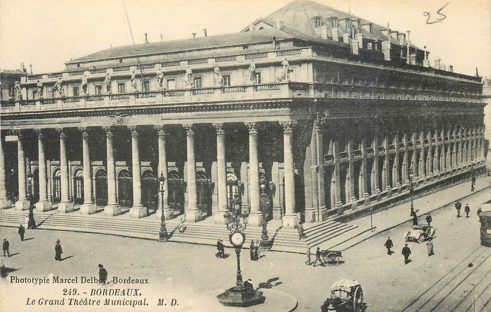 Le Grand Théâtre Municipal — Bordeaux — Phototypie Marcel Delbey, n°249