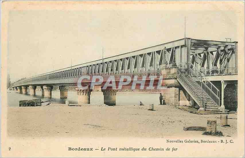 CPA Bordeaux Le Pont metallique du Chemin de fer 