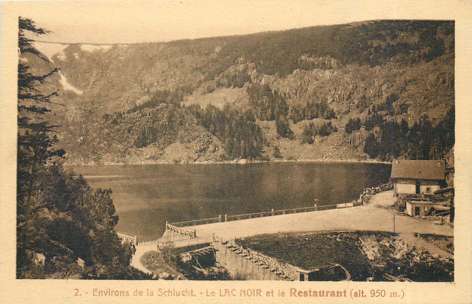 CPA Environs de la Schlucht le Lac Noir et la Restaurant 
