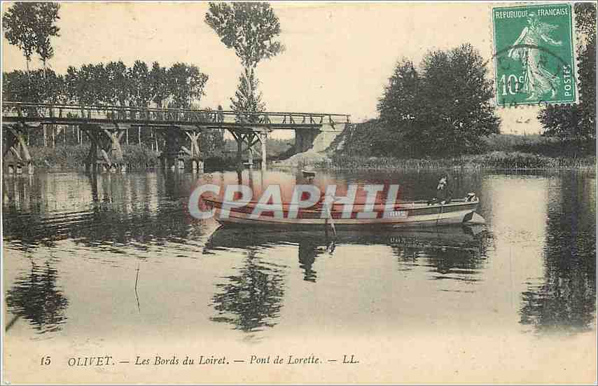 CPA Olivet Les Bords du Loiret Pont de Lorette Barque Bateau