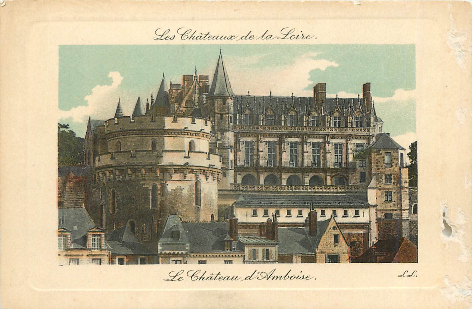 CPA Les Chateaux de la Loire Le Chateau d'Amboise 