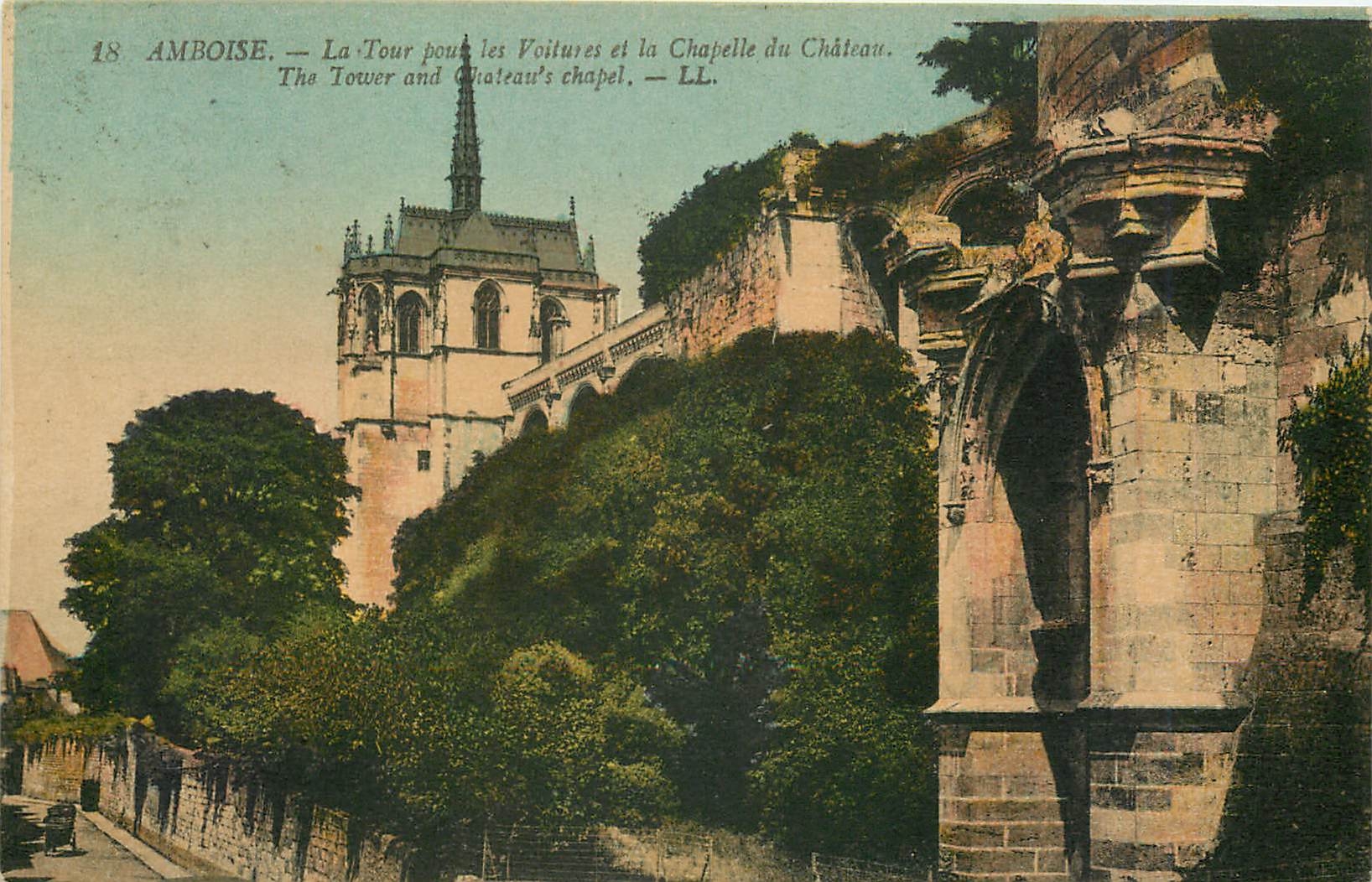 CPA Amboise La Tour pour les Voitures et la Chapelle du Chateau 