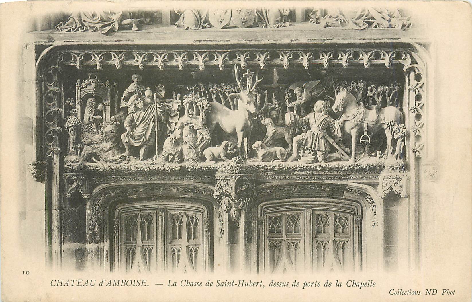CPA Chateau d'Amboise La Chasse de Saint Hubert dessus de porte de la Chapelle 