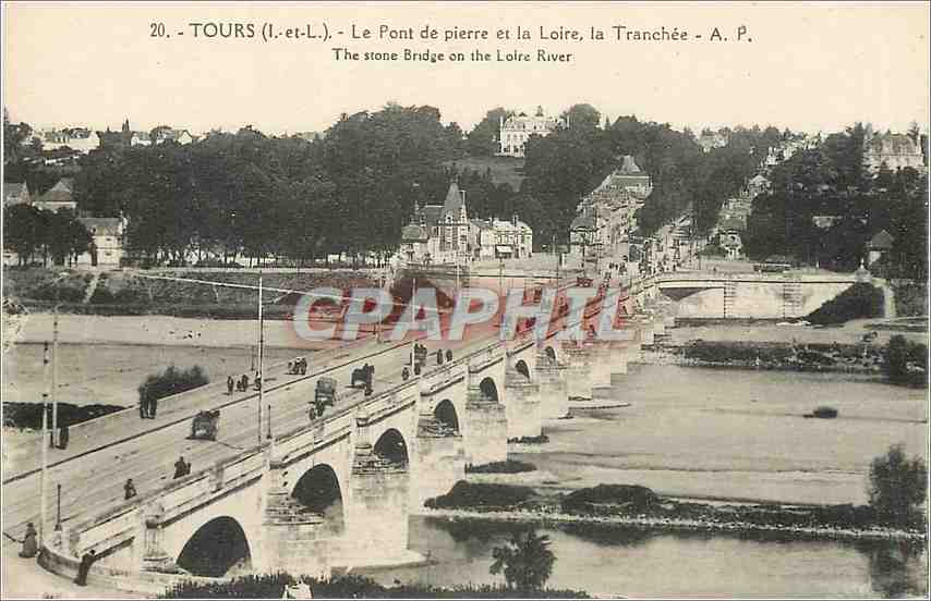 CPA Tours I et L Le Pont de pierre et la Loire la Tranchee 