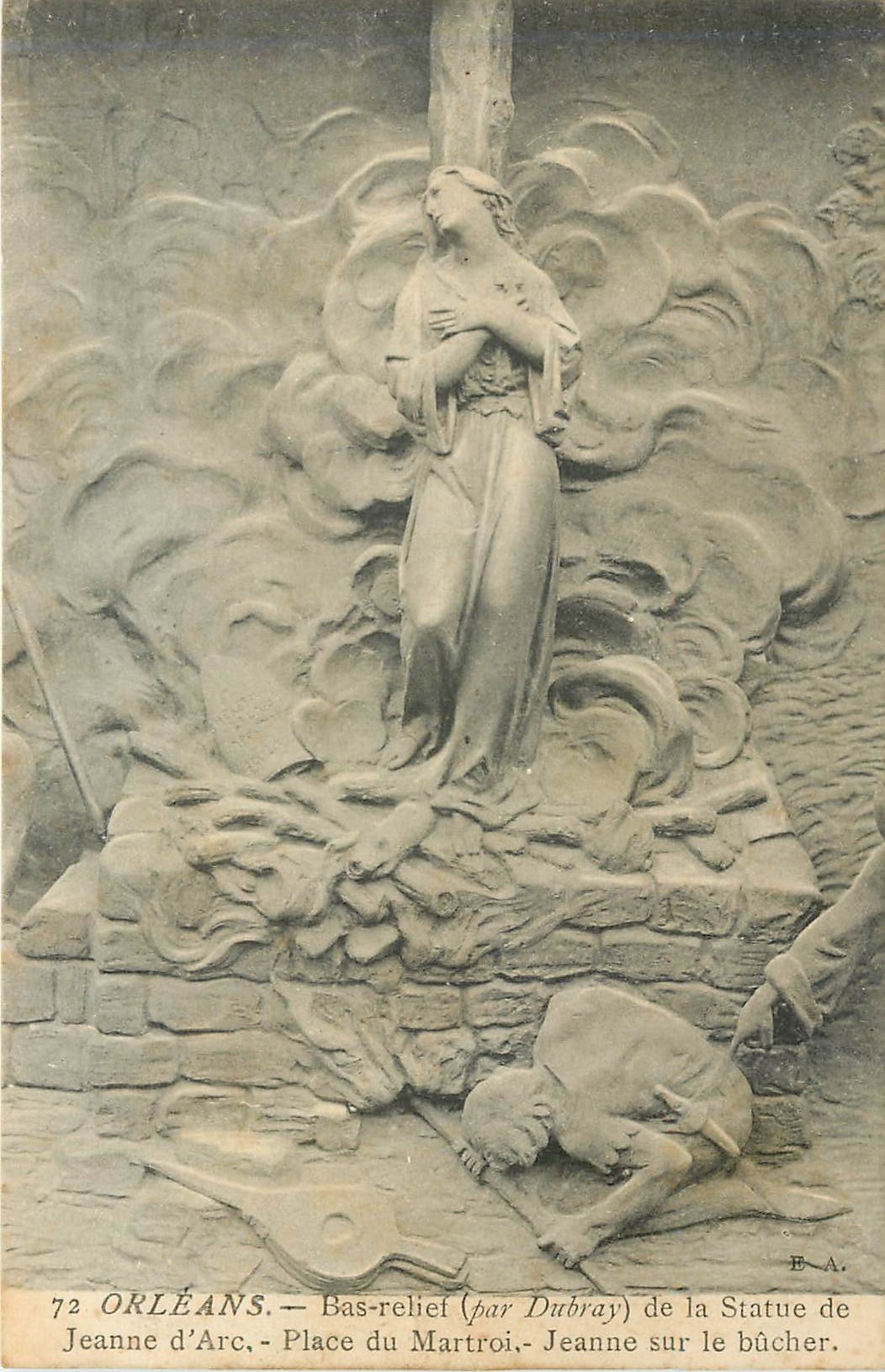 Orléans — Bas-relief (par Dubray) de la Statue de Jeanne d'Arc sur le bûcher — E.A. n°72