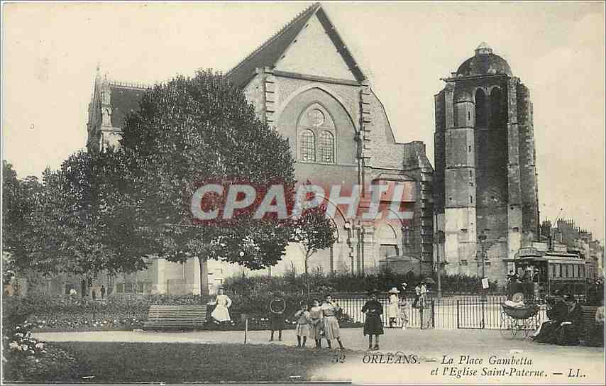 CPA Orleans La Place Gambetta et l'Eglise Saint Paterne Tramway