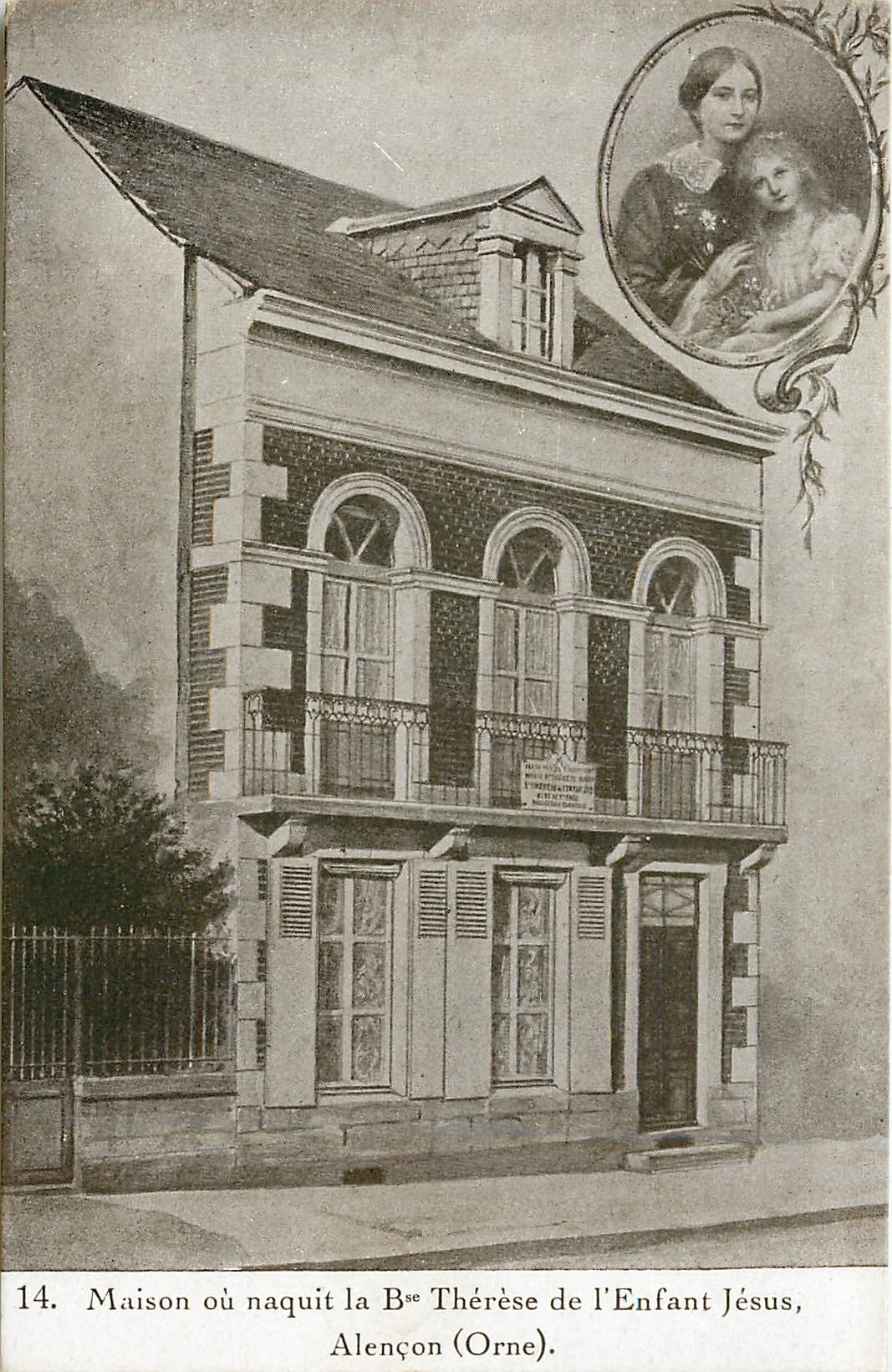 CPA Maison ou naquit la Bse Therese de l'Enfant Jesus Alencon Orne 