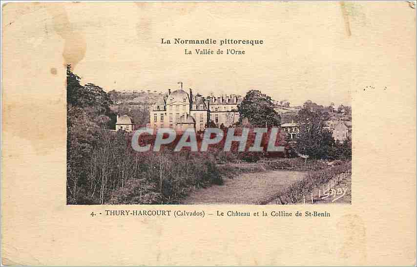 CPA Thury Harcourt Calvados Le Chateau et la Colline de St Benin 