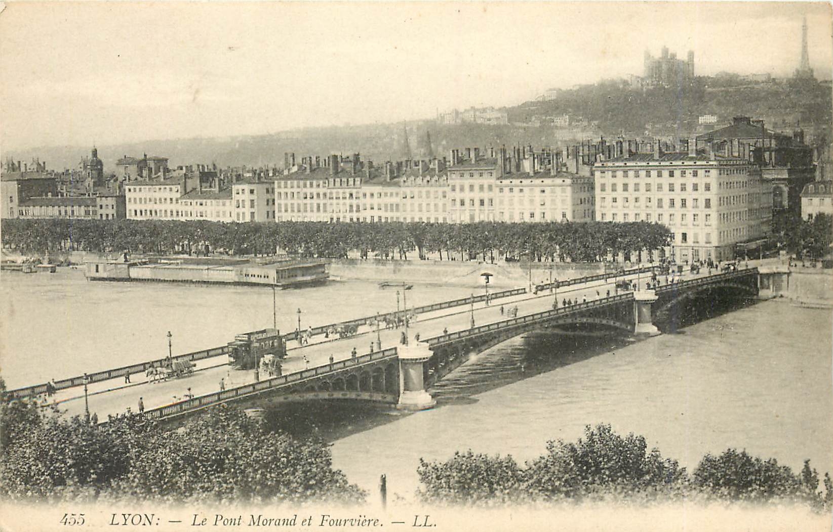 CPA Lyon Le Pont Morand et Fourviere 