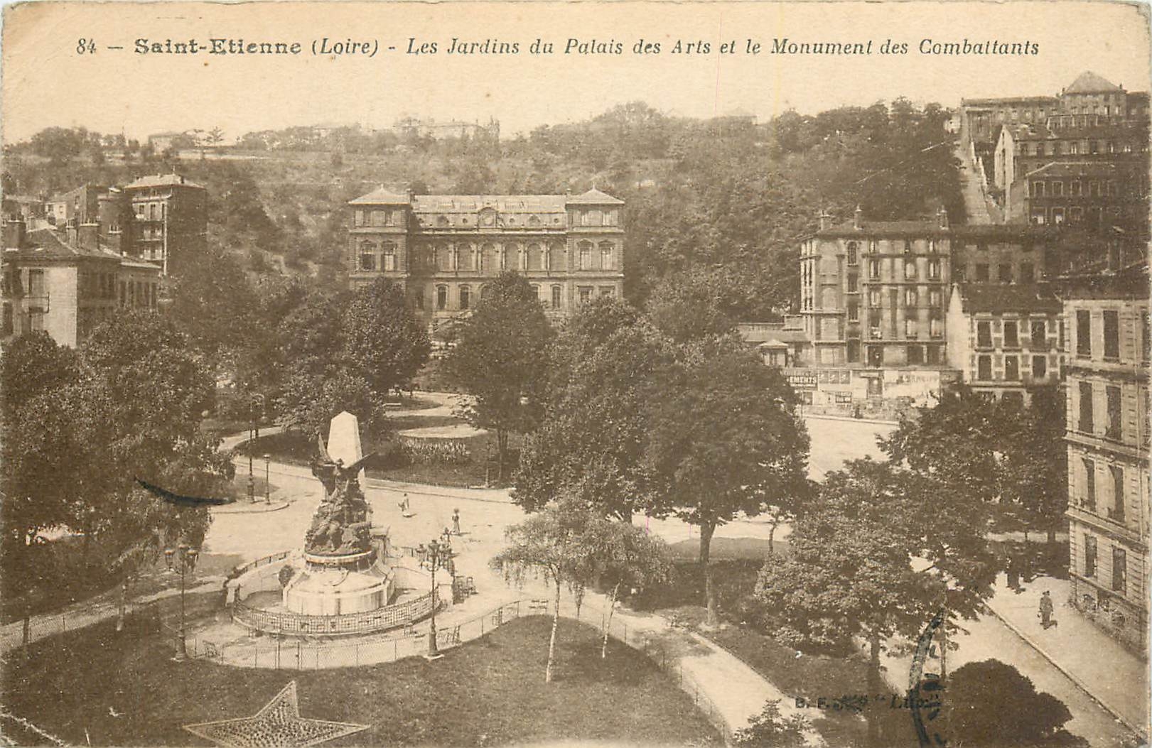 CPA Saint Etienne Loire Les Jardins du Palais des Arts et le Monument des Combattants 