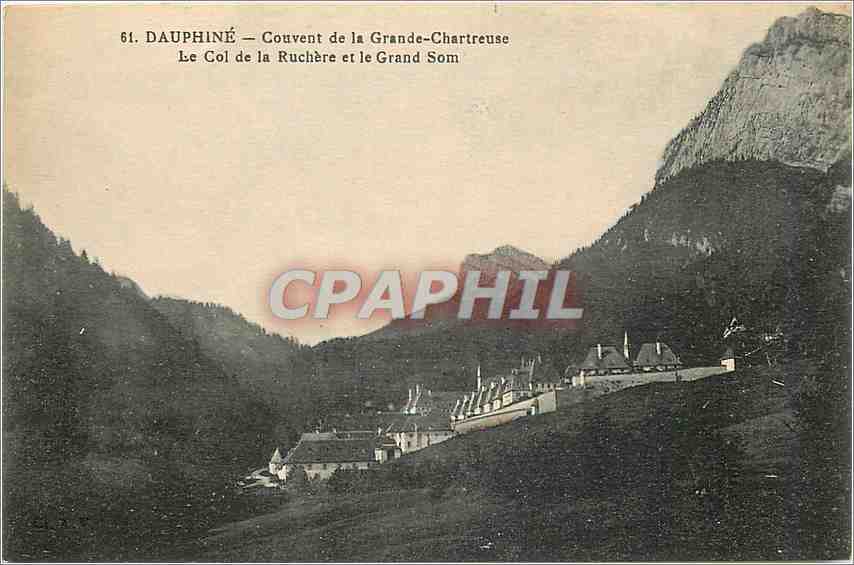 Dauphiné — Couvent de la Grande-Chartreuse — Le Col de la Ruchère et le Grand Som