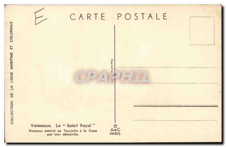 Vaisseau amiral de Tourville à la Cape — Le "Soleil Royal" — Ligue Maritime et Coloniale — Verso