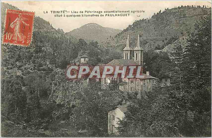 La Trinité — Lieu de pèlerinage essentiellement agricole situé à quelques kilomètres de Paulhaguet — éditeur non visible