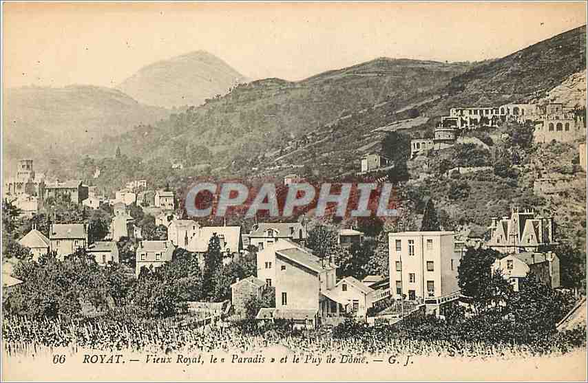 CPA Royat Vieux Royal le Paradis et le Puy de Dome 