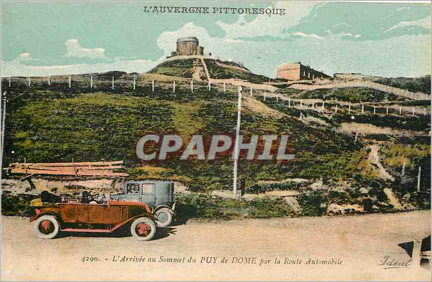L'Arrivée au Sommet du PUY de DOME par la Route Automobile — L'Auvergne Pittoresque — Ideuil