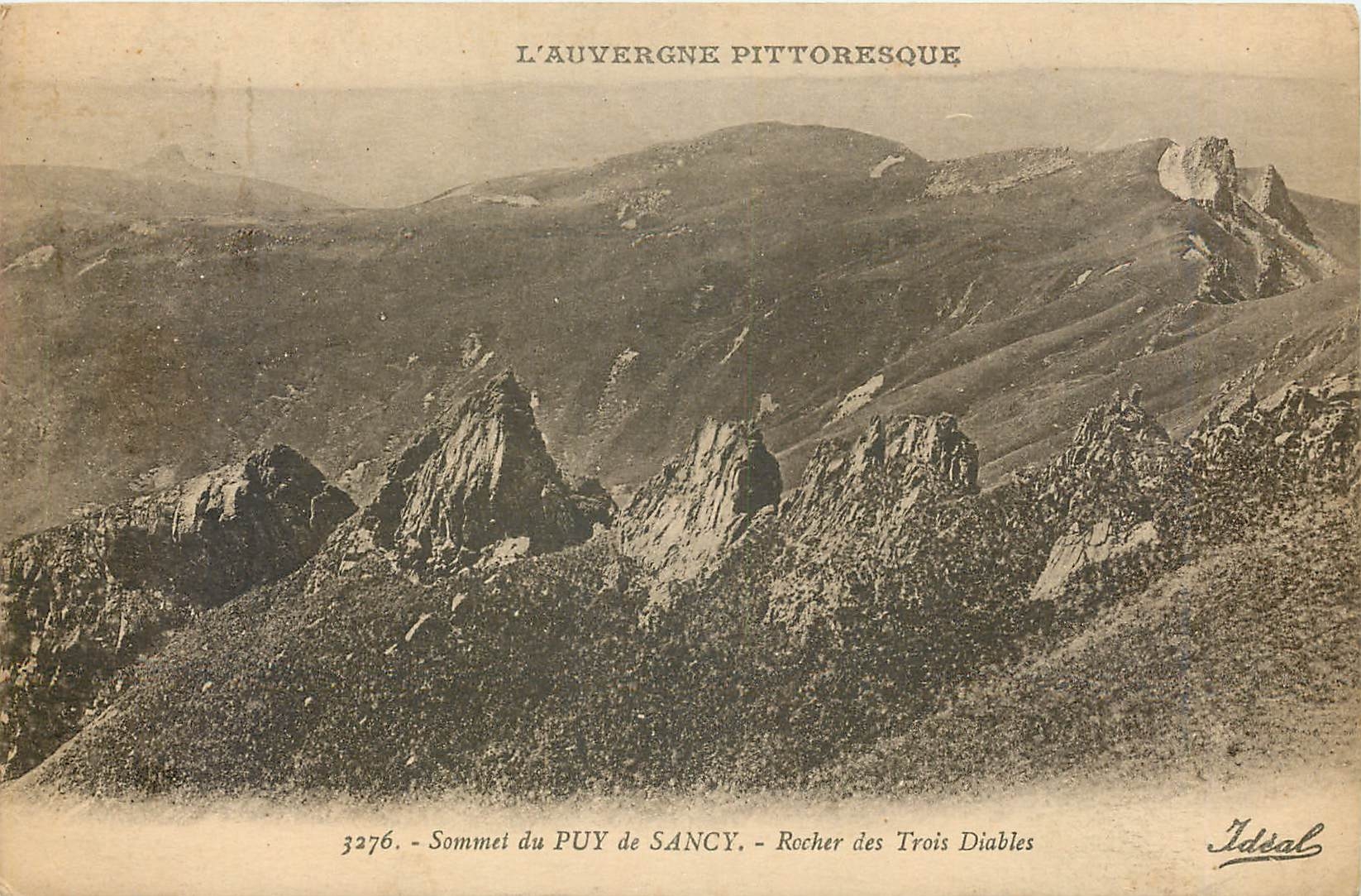 Puy de Sancy — Rocher des Trois Diables — L'Auvergne pittoresque — Idéal, n° 3276