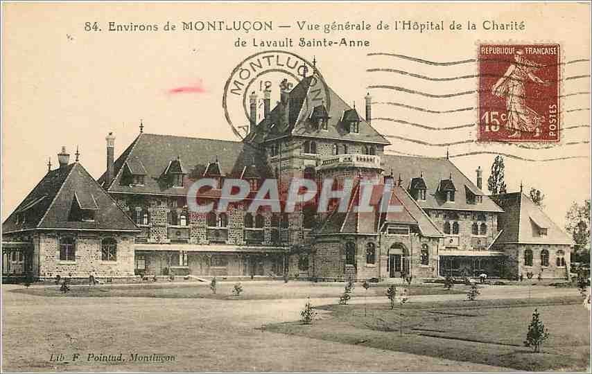 CPA Environs de Montlucon Vue generale de l'Hopital de la Charite de Lavault Sainte Annee 