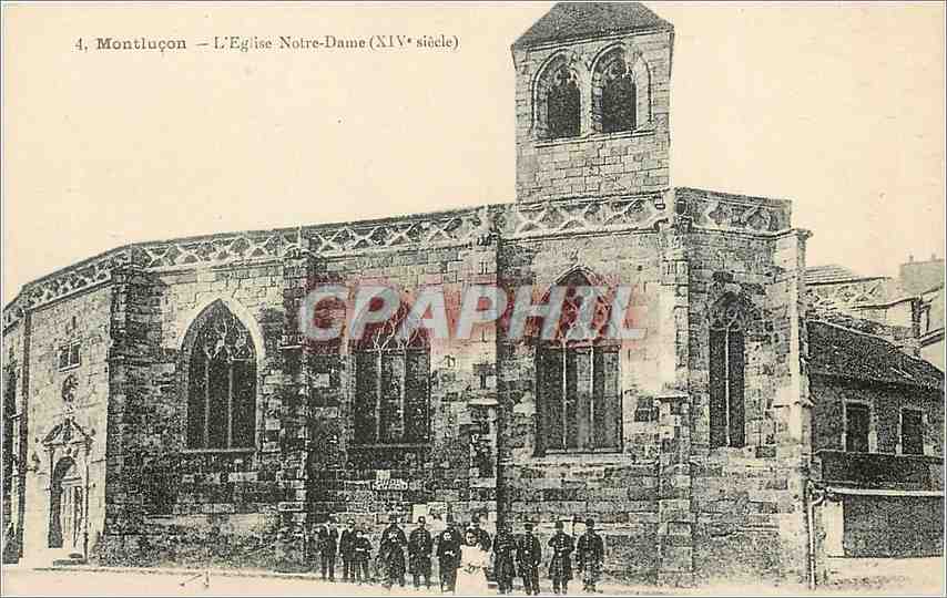 CPA Montlucon L'Eglise Notre Dame Militaria