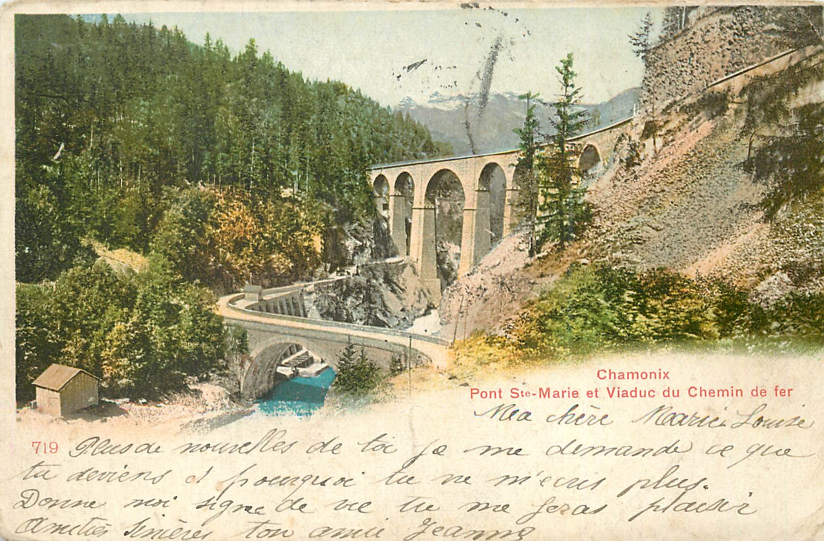 Ste-Marie-Brücke und Eisenbahnviadukt von Chamonix — unbekannter Verlag, Seriennummer 719