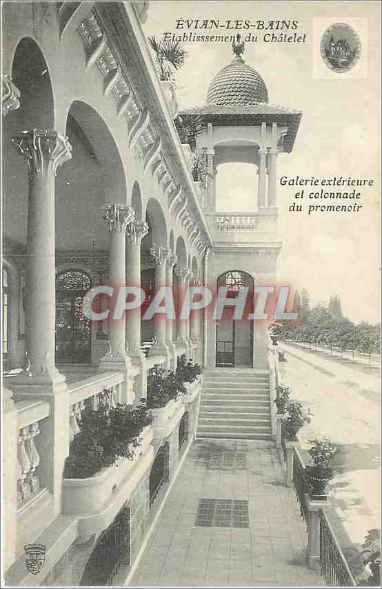 ÉVIAN-LES-BAINS — Einrichtung des Châtelet — Äußere Galerie und Säulenreihe der Promenade