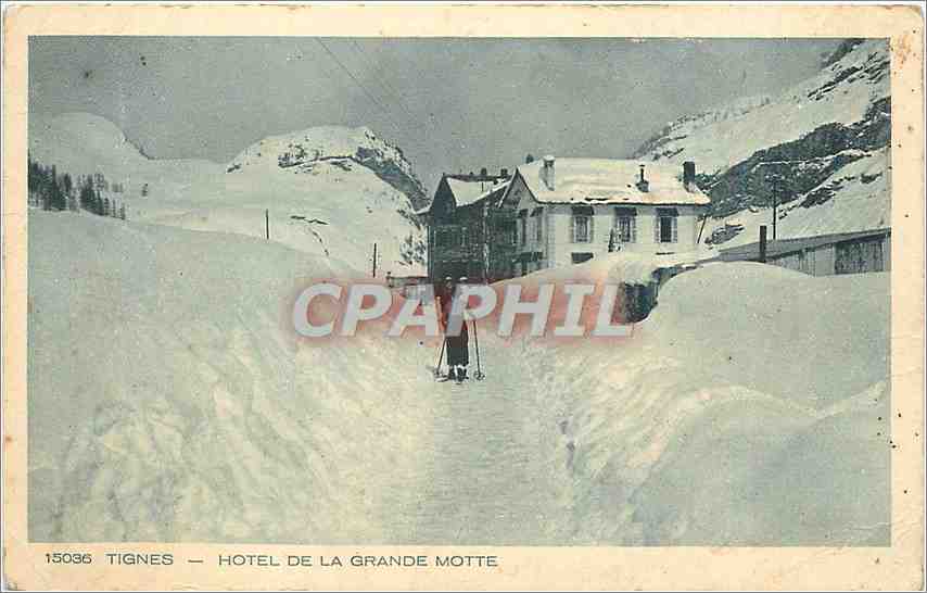 CPA Tignes Hotel de la Grande Motte Ski